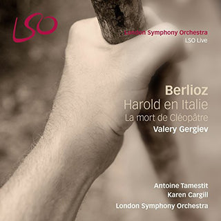 the album cover for Berlioz / Gergiev / Tamestit / Cargill - Harold in Italy & Cleopatra