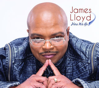 the album cover for James Lloyd - Here We Go