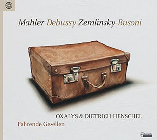 the album cover for Debussy / Dietrich Oxalys Henschel - Fahrende Gesellen