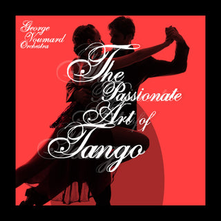 the album cover for George Voumard - The Passionate Art of Tango