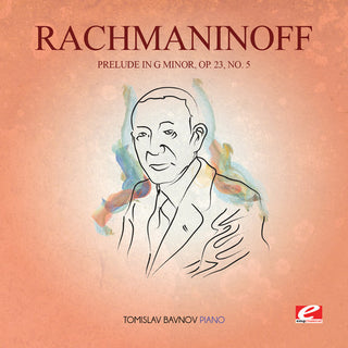 the album cover for Rachmaninoff - Prelude In G Min 23 Op 5 [Remastered]