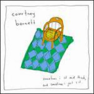 Courtney Barnett- Sometimes I Sit & Think & Sometimes I Just Sit (CD)