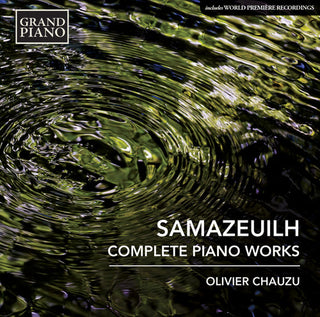 the album cover for Samazeuilh / Olivier Chauzu - Nocturne / Suite in G / Chanson a Ma Poupee