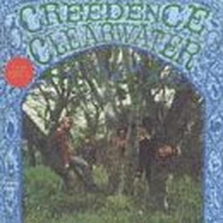 Creedence Clearwater Revival- Creedence Clearwater Revival