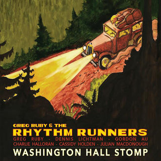 the album cover for Greg Ruby / Rhythm Runners - Washington Hall Stomp