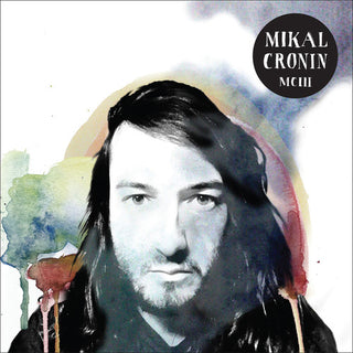 Mikal Cronin- McIii