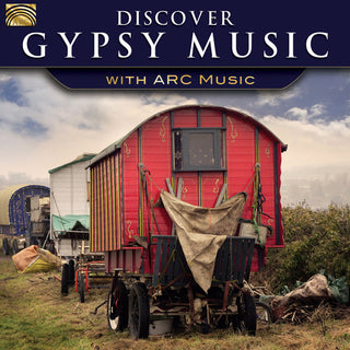 the album cover for Discover Gypsy Music With Arc Music / Various Uk - Discover Gypsy Music