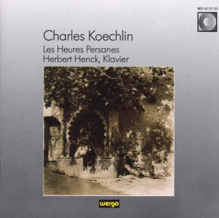the album cover for Koechlin / Henck - Les Heures Persanes Henck