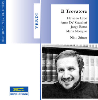 the album cover for Verdi / Labo / De Cavalieri / Morquio / Botto - Il Trovatore