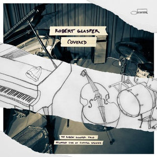 Robert Glasper- Covered (Recorded Live at Capitol Studios)