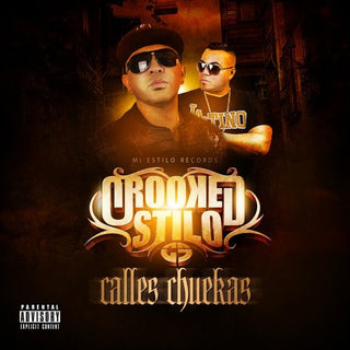 the album cover for Crooked Stilo - Calles Chuekas