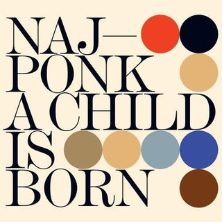 the album cover for NajPonk - Child Is Born