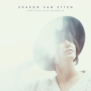 Sharon Van Etten- I Don't Want to Let You Down