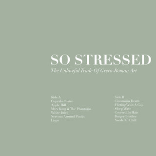 the album cover for So Stressed - Unlawful Trade Of Grego-Roman Art