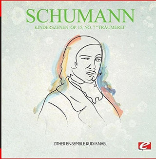 the album cover for Schumann - Kinderszenen Op. 15 No. 7 Traumerei [Remastered]