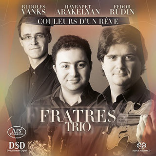 the album cover for Milhaud / Fratres Trio - Couleurs D'un Reve