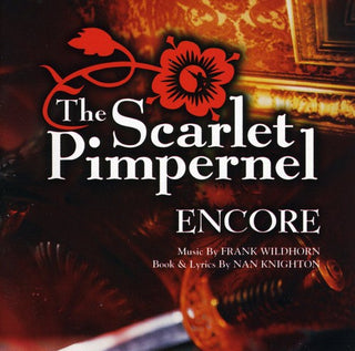 the album cover for Scarlet Pimpernel -  Scarlet Pimpernel: Encore