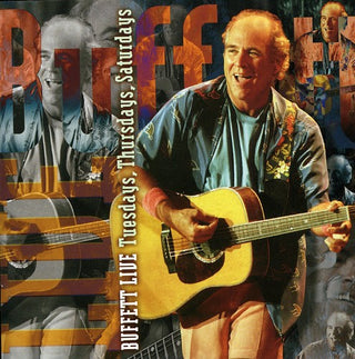 the album cover for Jimmy Buffett - Live: Tuesday/Thursday/Saturday