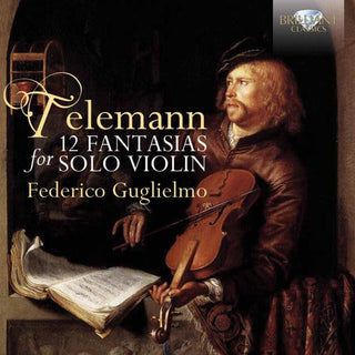 the album cover for Federico Guglielmo - 12 Fantasias for Violin Solo