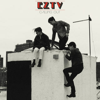 the album cover for EZTV - Calling Out
