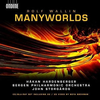 the album cover for Wallin / Hardenberger / Bergen Philharmonic Orch - Manyworlds