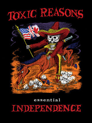 the album cover for Toxic Reasons - Essential Independence
