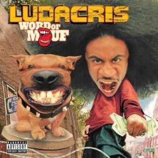 Ludacris- Word of Mouf