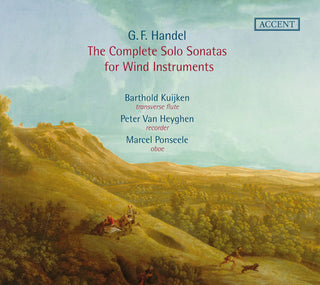 the album cover for G Handel / Kuijken,Barthold / Heyghen,Peter Van - Complete Solo Sonatas for Wind Instruments