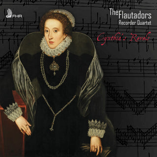 the album cover for Aston / Bevin / Dering / Byrd - Cynthia's Revels