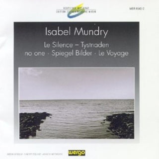 the album cover for Klangforum Wien - Mundry: Le Silence Tystnaden