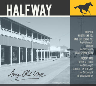 Halfway- Any Old Love