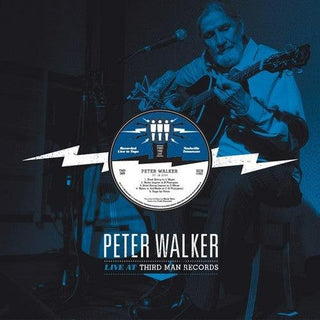 Peter Walker- Live at Third Man