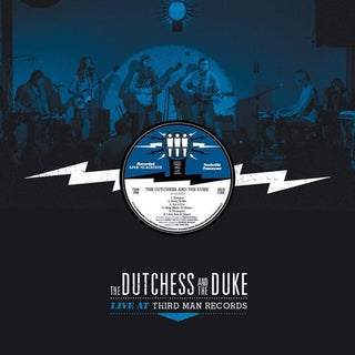 Duchess & the Duke- Live at Third Man