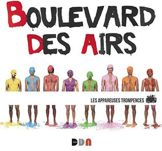 the album cover for Boulevard des Airs - Les Appareuses Trompences
