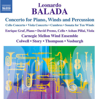 the album cover for Balada / Carnegie Mellon Wind Ensemble / Graf - Concerto for Piano Winds & Percussion - Concerto