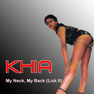 the album cover for Khia - My Neck, My Back (Lick It)