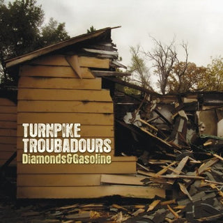 Turnpike Troubadours- Diamonds and Gasoline