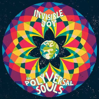 the album cover for Polyversal Souls - Invisible Joy