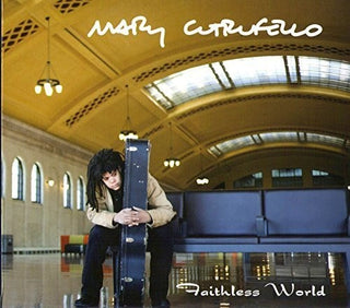 the album cover for Mary Cutrufello - Faithless World