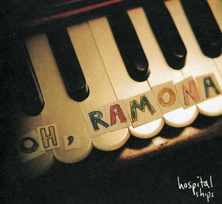 Hospital Ships- Oh Ramona