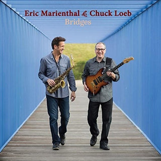 the album cover for Eric Marienthal / Loeb,Chuck - Bridges
