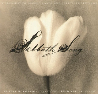 the album cover for Clayne Robison / Nibley,Reid - Sabbath Song