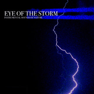 the album cover for Sounds Of Nature - Eye of the Storm