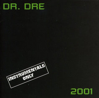 the album cover for Dr. Dre - 2001 Instrumental