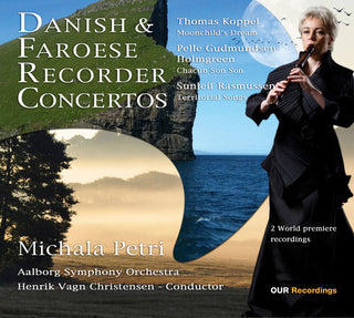 the album cover for MICHALA PETRI - Danish & Faroese Recorder Concertos