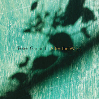 the album cover for Garland / Sarah Cahill - After the Wars