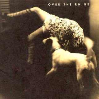 the album cover for Over The Rhine - Good Dog Bad Dog