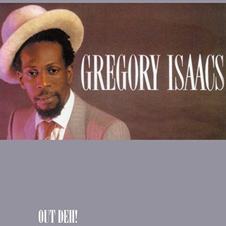Gregory Isaacs- Out Deh