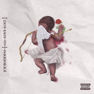 the album cover for Joe Budden - All Love Lost
