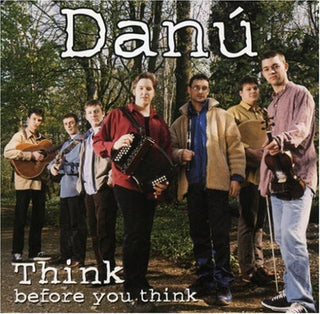 the album cover for Danu - Think Before You Think